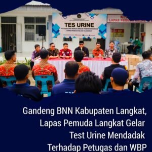 Gandeng BNN Kabupaten Langkat, Lapas Pemuda Langkat Gelar Test Urine Mendadak Terhadap Petugas dan WBP